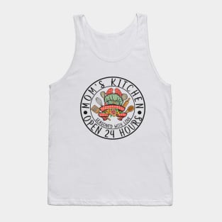 moms kitchen open 24 hours Tank Top